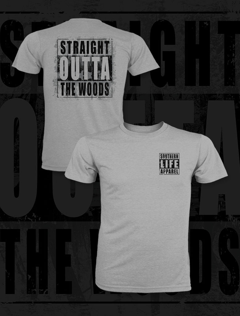 Straight Outta The Woods